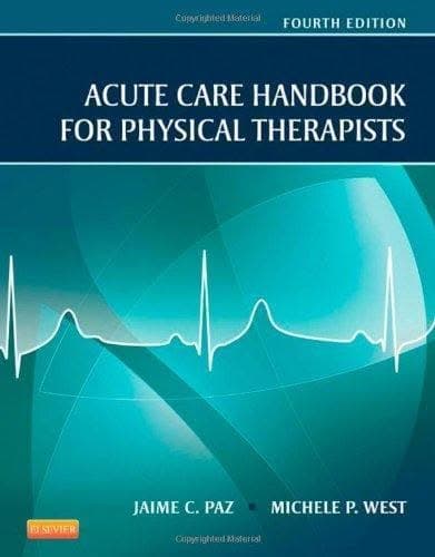 Acute Care Handbook For Physical Therapists 4Th Edition – PDF ebook
