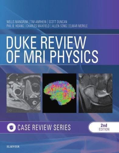 Duke Review Of Mri Physics 2Nd Edition – PDF ebook