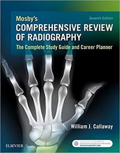 Mosbys Comprehensive Review Of Radiography The Complete Study Guide And Career Planner 7th Edition – PDF ebook