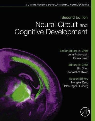Neural Circuit And Cognitive Development Comprehensive Developmental Neuroscience 2Nd Edition – PDF ebook
