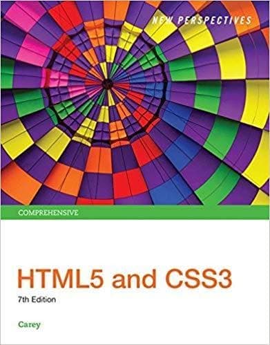 New Perspectives On Html5 And Css3 Comprehensive 7Th Edition – PDF ebook