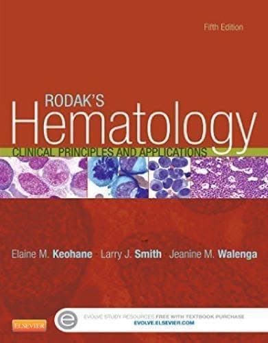 Rodaks Hematology Clinical Principles And Applications 5Th Edition – PDF ebook