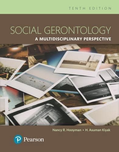 Social Gerontology A Multidisciplinary Perspective 10Th Edition – PDF ebook