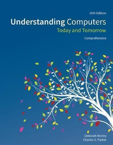 Understanding Computers Today And Tomorrow Comprehensive 15Th Edition – PDF ebook