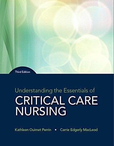Understanding The Essentials Of Critical Care Nursing 3Rd Edition – PDF ebook