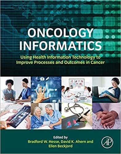 Oncology Informatics: Using Health Information Technology to Improve Processes and Outcomes in Cancer – PDF ebook