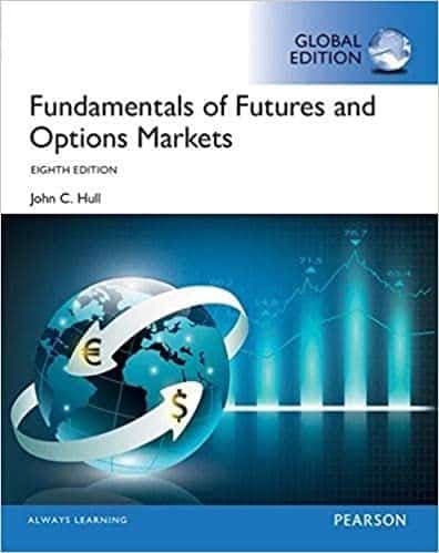 Fundamentals of Futures and Options Markets (8th Global Edition) – PDF ebook