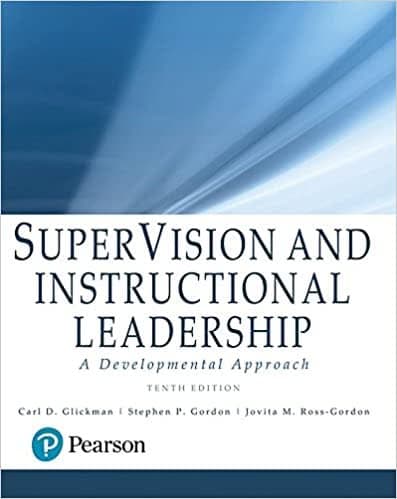 SuperVision and Instructional Leadership: A Developmental Approach 10th Edition – PDF ebook