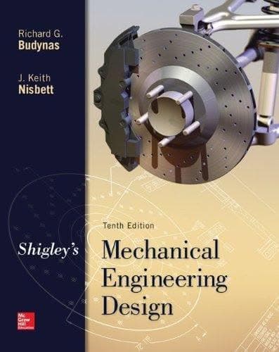 Shigleys Mechanical Engineering Design 10Th Edition – PDF ebook