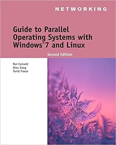 Guide to Parallel Operating Systems with Windows 7 and Linux 2nd Edition – PDF ebook
