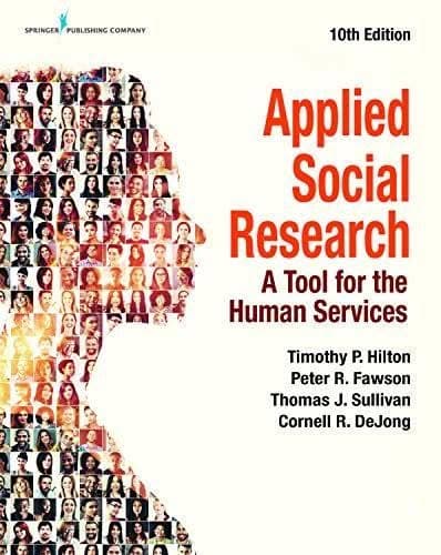 Applied Social Research: A Tool for the Human Services, 10th Edition – PDF ebook