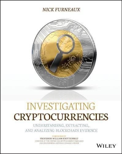 Investigating Cryptocurrencies Understanding Extracting And Analyzing Blockchain Evidence – PDF ebook