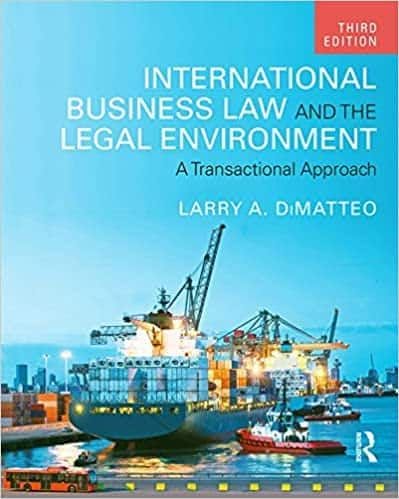 International Business Law and the Legal Environment: A Transactional Approach (3rd Edition) - eBoo – PDF ebook