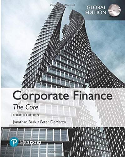 Corporate Finance: The Core [Paperback] 4e by Jonathan Berk – PDF ebook