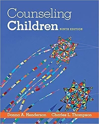 Counseling Children 9th Edition by Donna A. Henderson – PDF ebook