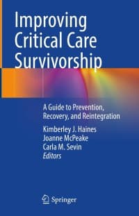 Improving Critical Care Survivorship: A Guide to Prevention, Recovery, and Reintegration – PDF ebook