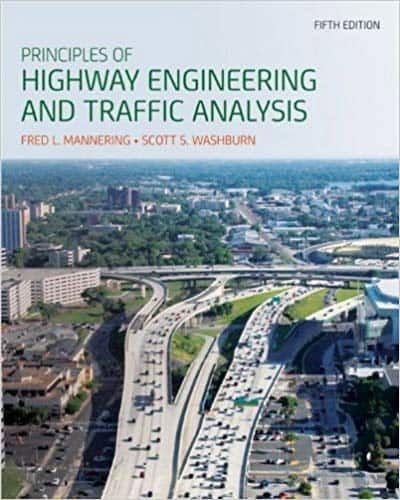 Principles of Highway Engineering and Traffic Analysis (5th Edition) – PDF ebook