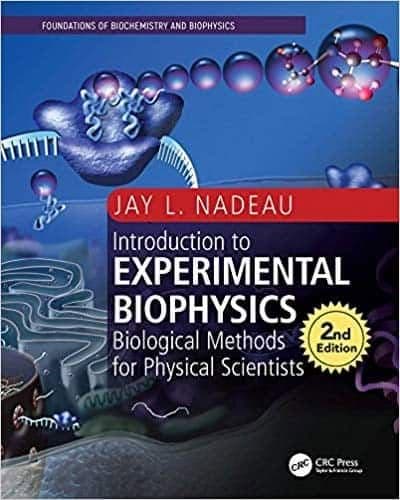 Introduction to Experimental Biophysics: Biological Methods for Physical Scientists (2nd Edition) – PDF ebook