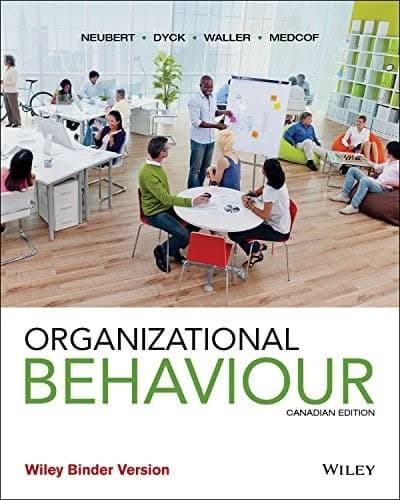 Organizational Behaviour, Canadian Edition by Mitchell J. Neubert – PDF ebook