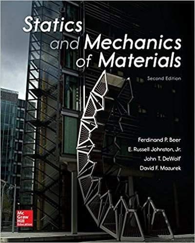 Statics and Mechanics of Materials 2nd Edition by Ferdinand Beer – PDF ebook