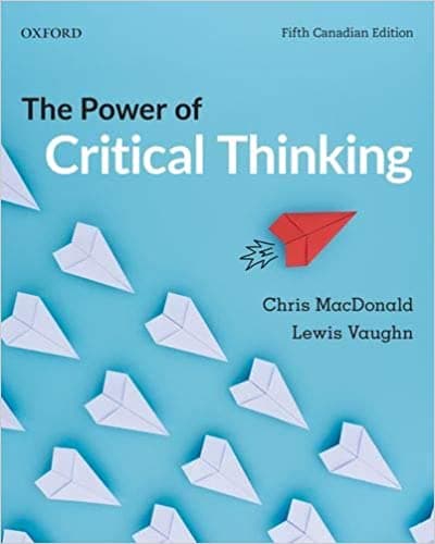 The Power of Critical Thinking: Fifth 5th Canadian Edition – PDF ebook