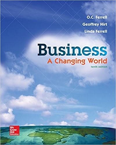 Business A Changing World 10th Edition by O.C. Ferrell – PDF ebook