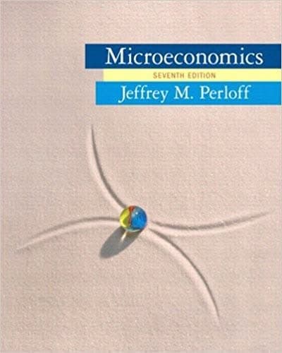 Microeconomics 7th Edition by Jeffrey M. Perloff – PDF ebook