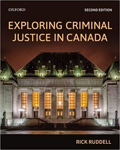 Exploring Criminal Justice in Canada 2nd Canadian Edition – PDF ebook