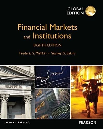 Financial Markets and Institutions 8th Global Edition – PDF ebook