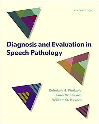 Diagnosis And Evaluation In Speech Pathology 8Th Edition – PDF ebook