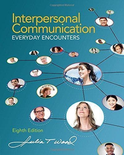 Interpersonal Communication Everyday Encounters 8Th Edition – PDF ebook