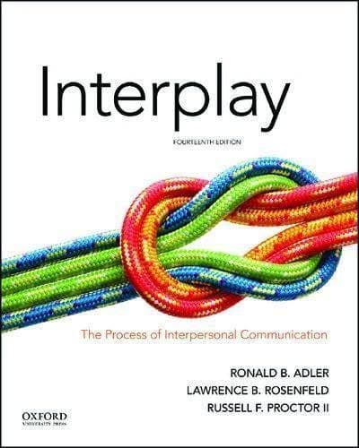 Interplay The Process Of Interpersonal Communication 14Th Edition – PDF ebook