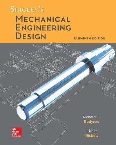 Shigleys Mechanical Engineering Design 11Th Edition – PDF ebook