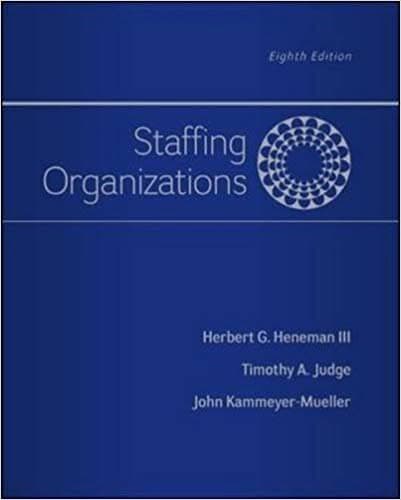 Staffing Organizations 8th Edition by Heneman – PDF ebook