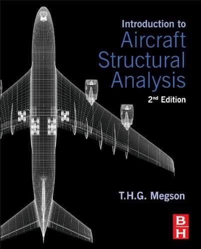 Introduction to Aircraft Structural Analysis (2nd Edition) – PDF ebook