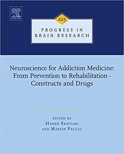 Neuroscience for Addiction Medicine: From Prevention to Rehabilitation  Constructs and Drugs  Free – PDF ebook