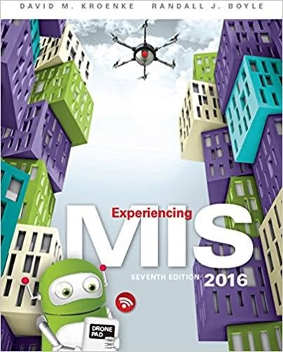 Experiencing MIS 7th Edition by David M. Kroenke – PDF ebook