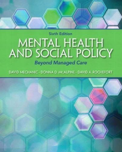 Mental Health And Social Policy Beyond Managed Care 6Th Edition – PDF ebook
