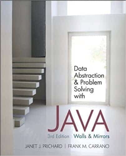 Data Abstraction and Problem Solving with Java: Walls and Mirrors (3rd Edition) – PDF ebook