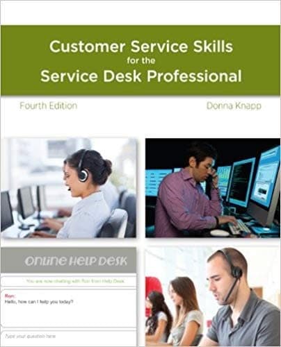 A Guide to Customer Service Skills for the Service Desk Professional 4th Edition – PDF ebook