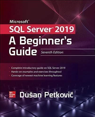 Microsoft Sql Server 2019 A Beginners Guide 7Th Edition – PDF ebook