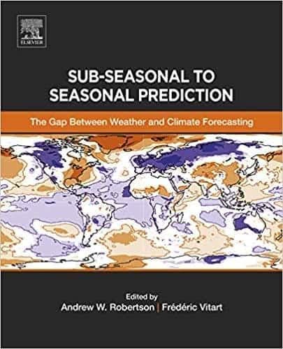 Sub-seasonal to Seasonal Prediction: The Gap Between Weather and Climate Forecasting – PDF ebook