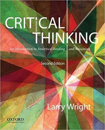 Critical Thinking: An Introduction to Analytical Reading and Reasoning 2nd Edition – PDF ebook