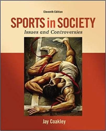 Sports in Society: Issues and Controversies 11th Edition – PDF ebook