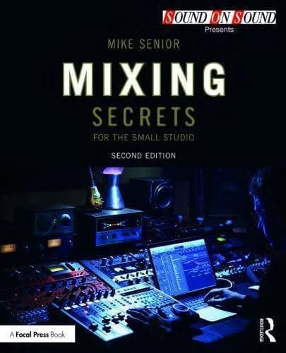 Mixing Secrets For The Small Studio – PDF ebook