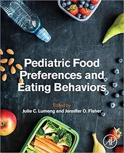 Pediatric Food Preferences And Eating Behaviors – PDF ebook