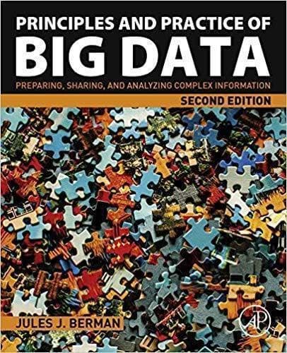 Principles And Practice Of Big Data Preparing Sharing And Analyzing Complex Information 2Nd Edition – PDF ebook