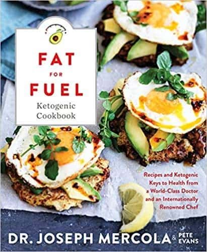 Fat for Fuel Ketogenic Cookbook: Recipes and Ketogenic Keys to Health from a World-Class Doctor and an Internationally Renowned Chef – PDF ebook