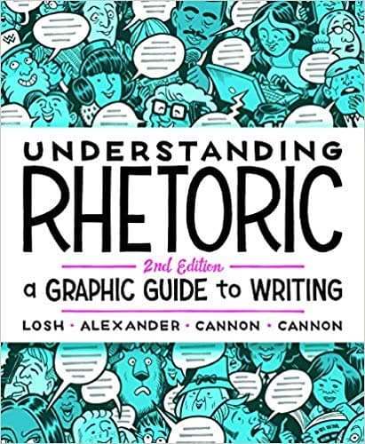 Understanding Rhetoric: A Graphic Guide to Writing 2nd Edition – PDF ebook