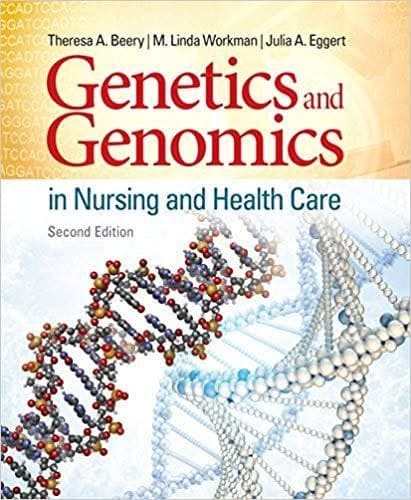 Genetics and Genomics in Nursing and Health Care 2nd Edition – PDF ebook
